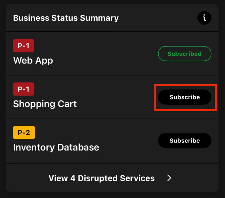 A screenshot of the mobile app indicating how to subscribe to an impacted business service